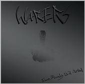 Warers : True Bloody Evil Metal